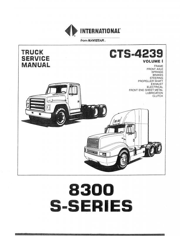 Service Manual for 1988 International S-Series and 1987-88 Model
