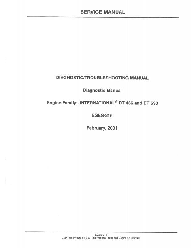 Engine Diagnostic Manual for INTERNATIONAL® DT 466 and DT 530 Diesel Engine