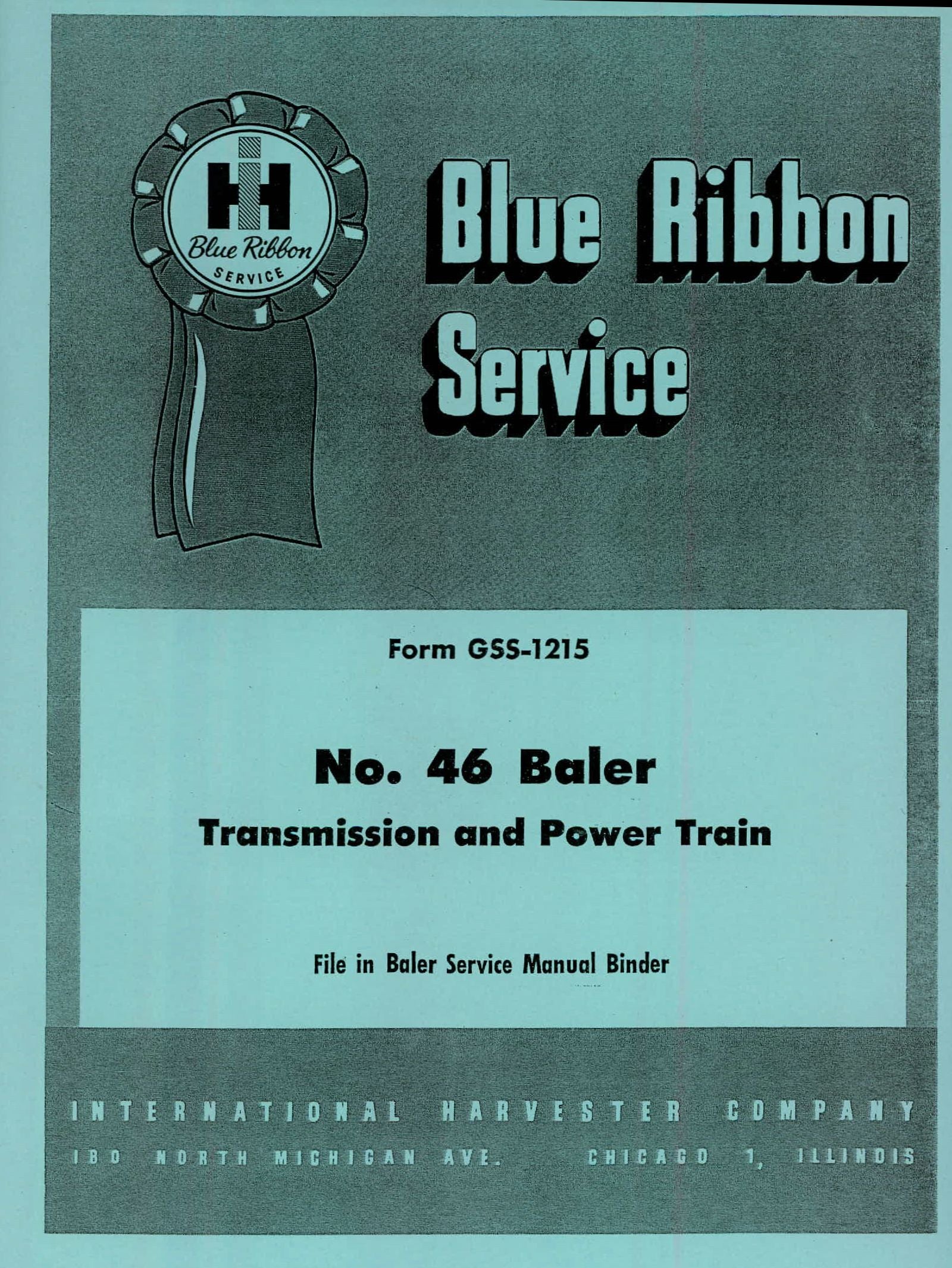 Blue Ribbon Service Manual for McCormick No. 46 Baler Transmission &am ...