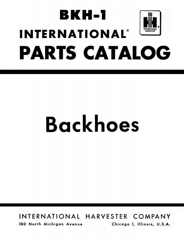Parts Catalog for International Backhoe Model 3120,3130, 3140, 3141