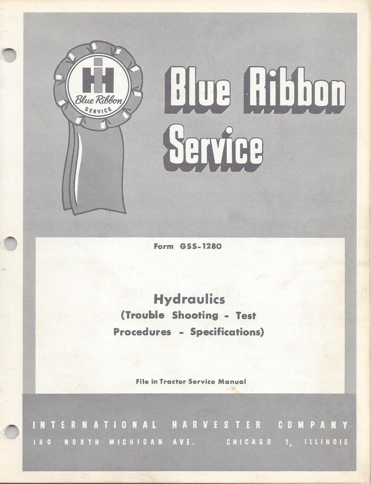 IH Blue Ribbon Service for Hydraulics Trouble Shooting, Test Procedure ...