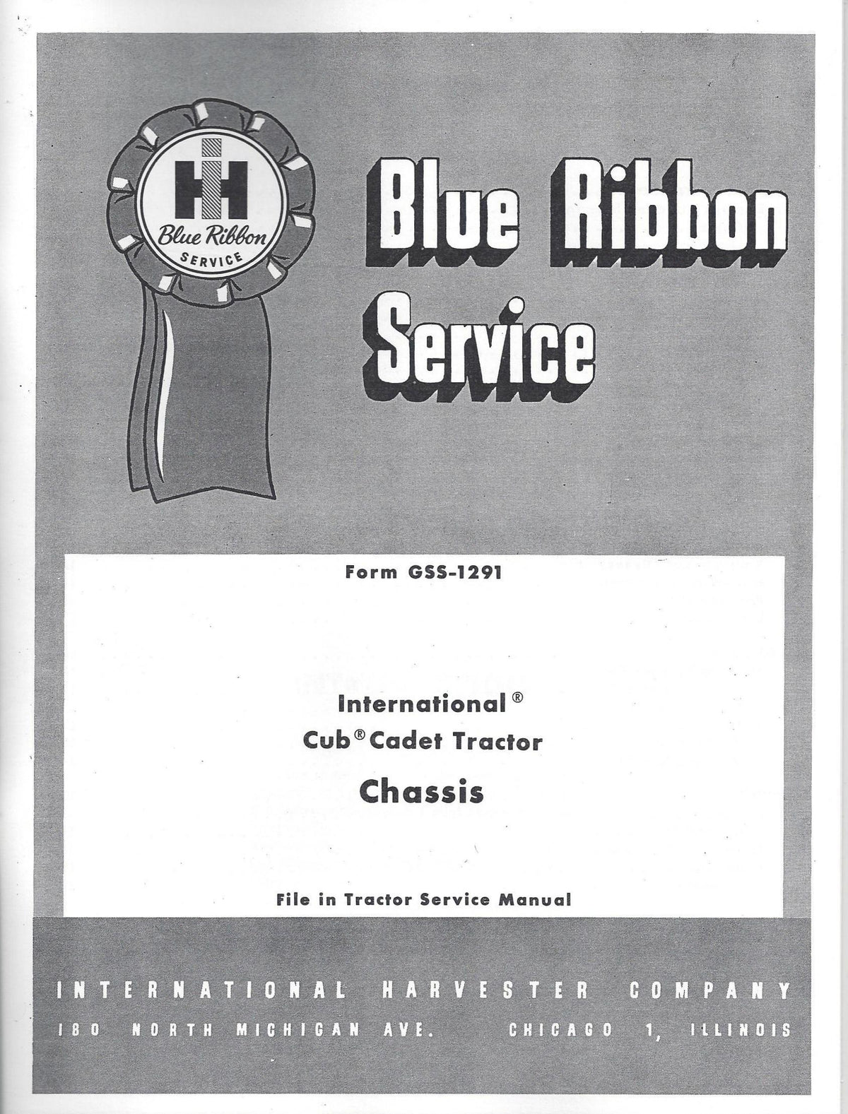 IH Blue Ribbon Service on Chassis Service for Original Cub Cadet Tract ...