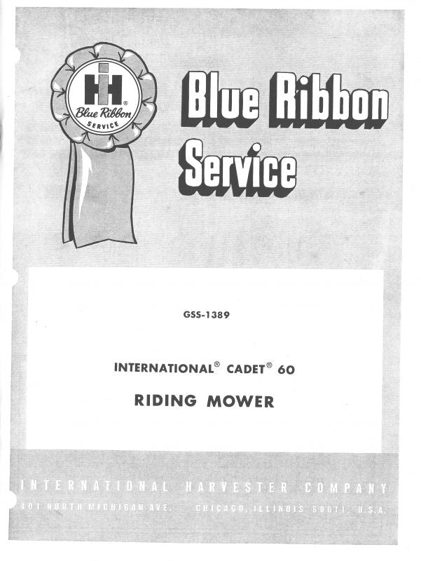 IH Blue Ribbon Service Manual for International Cadet Model 60 Engine &amp; Chassis