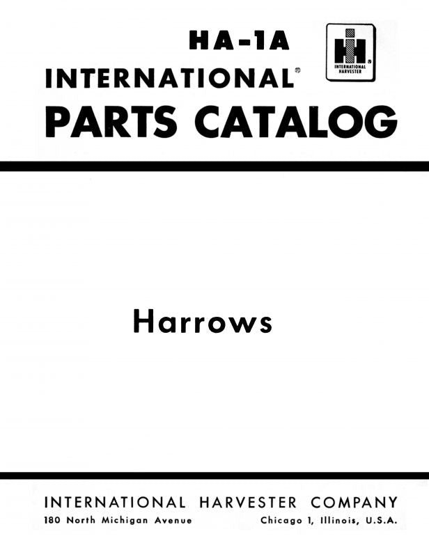 Parts Catalog for International Harrows No. 7, 8, 9, 36, 37, 38, 45, 46, 48, 50, 60, 61, 130 &amp; More