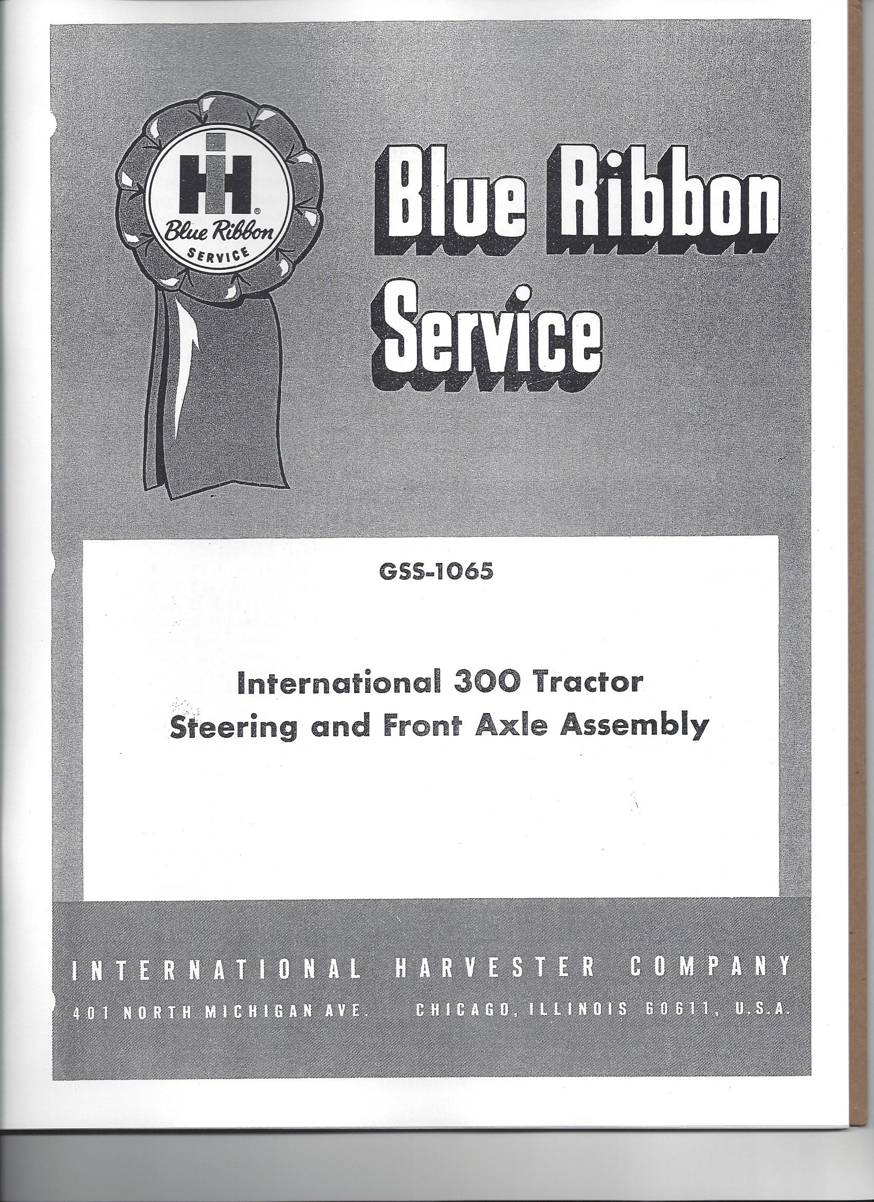 IH Blue Ribbon Service on International 300 Series Tractor Steering &a ...