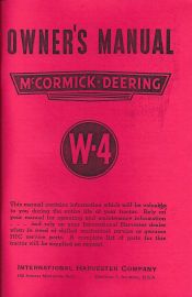 Owners Manual for McCormick-Deering W-4 Tractor(early-1/2 size manual)