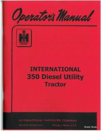 Operators Manual for International 350 Diesel Utility Tractor