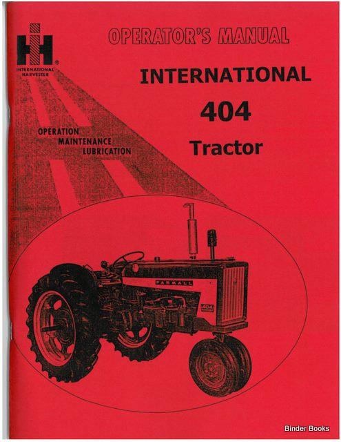 INTERNATIONAL FARMALL 404 Tractor Operators Manual IH 