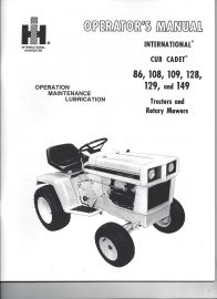 Operators Manual for International Cub Cadet 86, 108, 109, 128, 129 & 149 Tractors & Rotary Mowers
