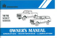 Owner's Manual for 1976 Scout II, Traveler & Terra Gas & Diesel, 4X2 and 4X4
