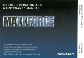 Engine Operation and Maintenance Manual for ® DT, 9, and 10 for International® Brand Trucks