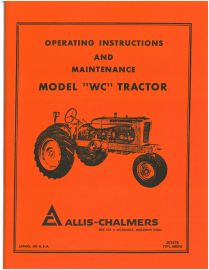 Operators & Maintenance Manual for Allis-Chalmers Model WC Tractor
