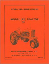 Operators Manual for Allis-Chalmers Model WD45 Tractor