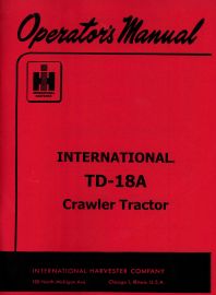 Operators Manual for International TD-18A Crawler Tractor