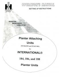 Operators Manual for Planter Completing Package McCormick International No. 184, 186 & 188 Planter