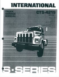 International IH S Series Truck Service Manual CTS4201 S44 S333 S57 Volume 2 