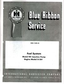 Service Manual Set for Farmall & International 806 Diesel Tractor D361 and RD Injection Pump