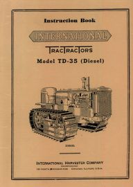 Instruction Manual for McCormick-Deering TD-35 Diesel TracTractor