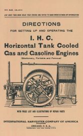Directions for Setting & Operating 1912 IHC Horizontal Tank Cooled Gas Engines
