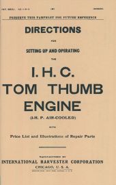 Directions for Setting Up & Operating 1915 IHC Tom Thumb 1 HP Air Cooled Engine