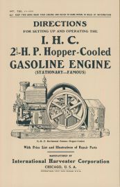Directions for Setting Up & Operating 1913 IHC 2.5 HP Horizontal Hopper Cooled Engine