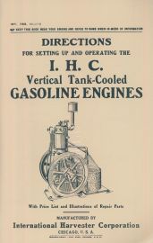 Directions for Setting Up & Operating 1913 IHC Vertical Tank Cooled Engine