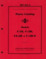 Parts Catalog for International Models C-12, C-30, CS-30, C-30 Truck