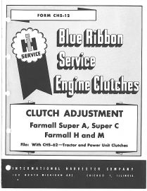 IH Blue Ribbon Service Engine Clutch Adjustment for Farmall Super A, Super C & Farmall H & M Tractor