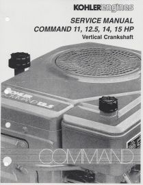 Kohler Single Cylinder Vertical Shaft Command Engine Service Manual for 11, 12.5, 14 & 15 HP