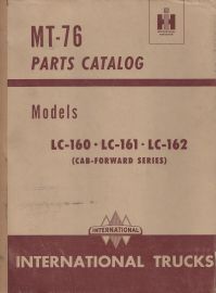 Parts Catalog for International Truck Models LC-160, LC-161, LC-162 Cab Forward Series